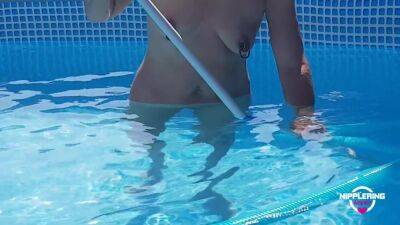 Nippleringlover Horny Milf Nude Cleaning The Pool Extreme Stretched Pierced Nipples - hclips.com
